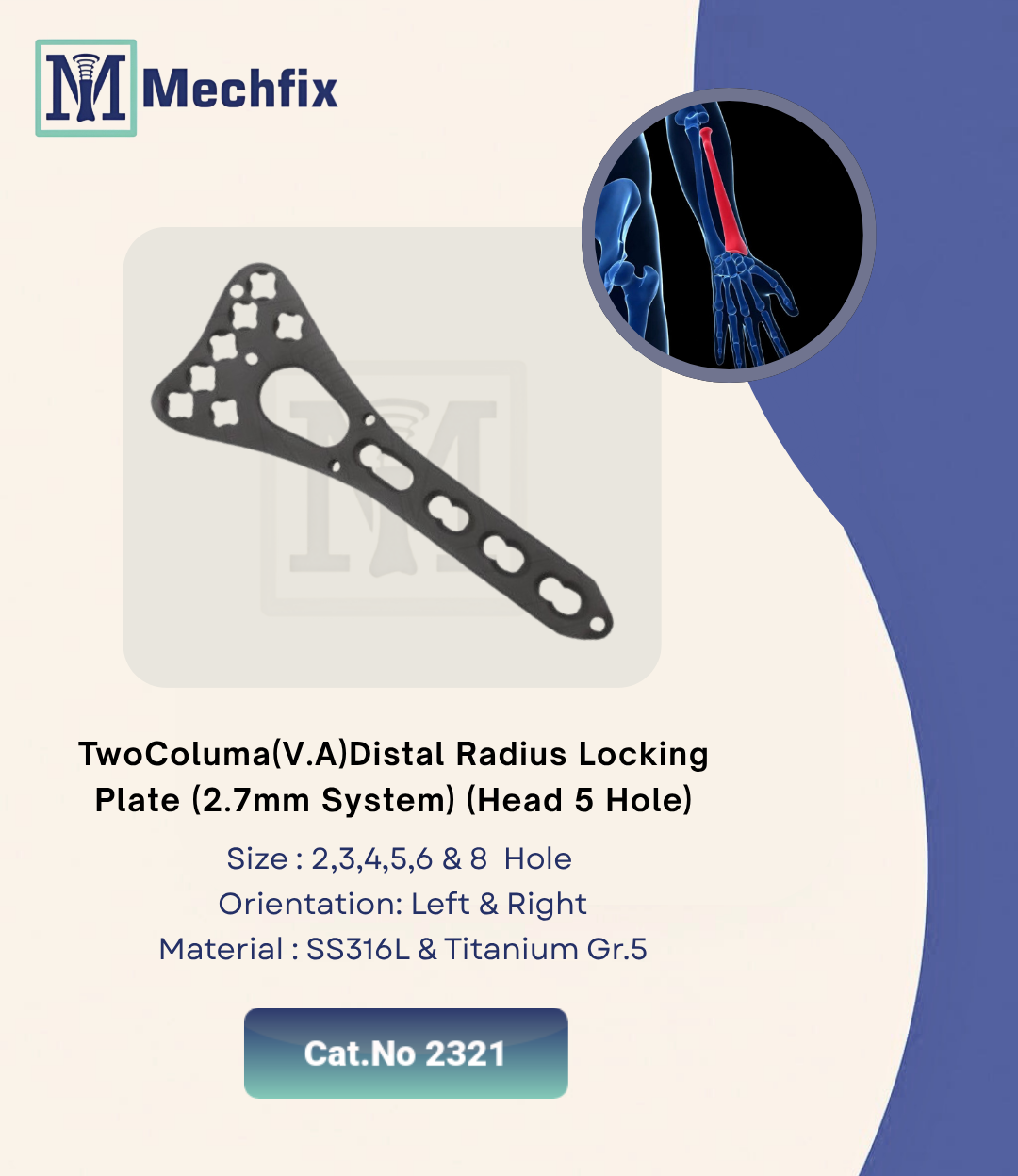 17 TwoColuma(V.A.) Distal Radius Locking Plate (2.7mm System) (Head 5 Hole)
